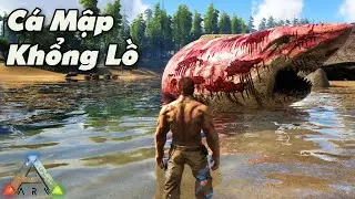 ARK Nhưng Tôi Chinh Phục Được CÁ MẬP KHỔNG LỒ MEGALODON | Duy Lê (w/ GNDTT, NDCG)