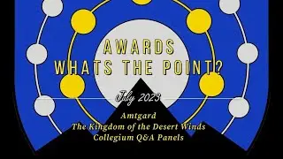 Kingdom of the Desert Winds Collegium - Awards What's the Point Info & Q&A