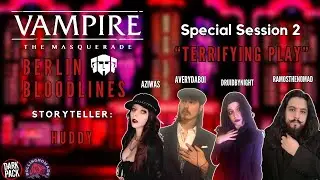 Berlin Bloodlines - A V5 Hecata Chronicle - Special Session 2 - 