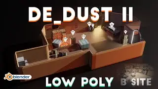 Making DUST 2 in Blender [Low Poly Game Art] - Details + Scene Setup