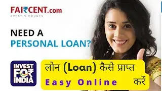 Faircent Personal Loan | P2P Loan Apply Online in India Business and Personal Loan Digitally #loan