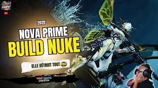 Warframe 2025 &ndash; Nova Prime Helminth Build 💥 Le combo qui rend la map nucl&eacute;aire - FR