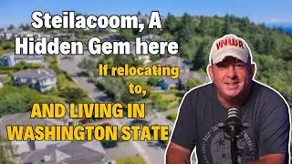 🏡 Living In Steilacoom WA | Hidden Coastal Town Near Tacoma With Epic Views & Mansions