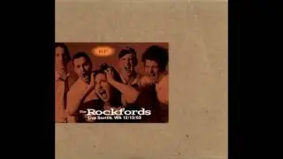 The Rockfords - Crocodile Cafe, Seattle, 12.13.2003 (SBD Audio)