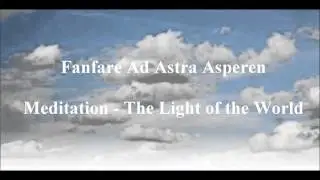 Meditation, The Light of the World | Dean Goffin | arr. Danny Oosterman | Fanfare Ad Astra Asperen
