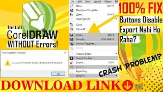 Coral Draw Kaise Install Karein | Illegal Software Error, Crash & Export Issue Fix 🔧 #coraldraw