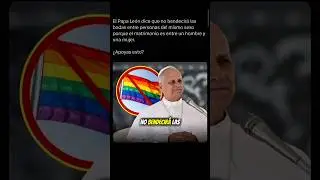🚨| 🇻🇦 &Uacute;LTIMA HORA: El papa Le&oacute;n dice que no bendecir&aacute; las bodas entre personas del mismo...
