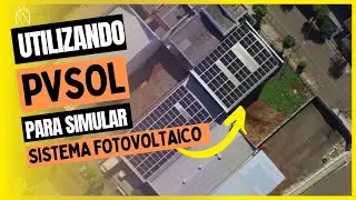 DIMENSIONANDO UM SISTEMA PELO PVSOL