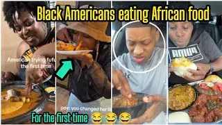 Black Americans Hilarious Reaction For Eating Africans Food For The First time Will Wow you 😂