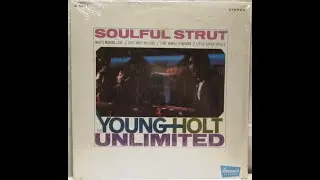 Soulful Strut - Young Hot Unlimited