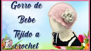 Gorro de Bebe  Tejido a crochet