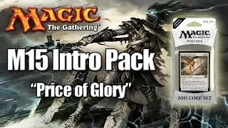 MTG - M15 Intro Pack: Price of Glory