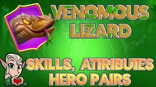 VENOMOUS LIZARD! War Pet Guide To MELT Your Enemies! Skills, Attribute & Hero Pairings!