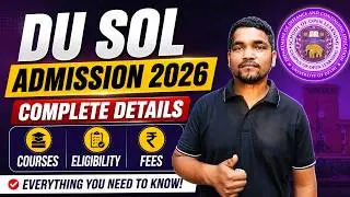 DU SOL Admission 2026 Complete Details | How to Take Admission in DU School of Open Learning