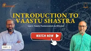 Vaastu Shastra for Home: Powerful Vastu Tips for Positive Energy & Prosperity | (Part 3/3)