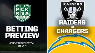 RAIDERS-CHARGERS PICKS I WEEK 4 MNF BETTING PREVIEW I LINE, TOTAL, PLAYER PROPS & DFS ADVICE