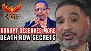 DEATH ROW INSIDER REGGIE WRIGHT JR.: Reveals the Truth About Kurupt's Genius & Deserves More Credit 