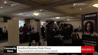 Brantford Business Trade Show | Rogers tv