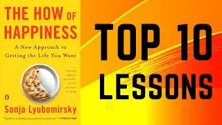 The How of Happiness by Sonja Lyubomirsky | Book Summary