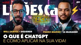 O que é ChatGPT e como aplicar na sua vida! • Will Santos e Pedro Marins | LIÇÕEScast Tech #01