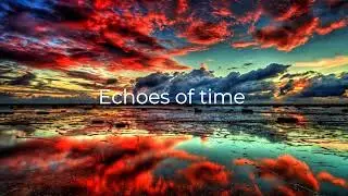 Echoes of time. When Memories Haunt You Like This #remix #music #edm #chillvibes #dj