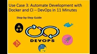 🚀 Automate  Development with Docker and CI – DevOps in 11 Minutes