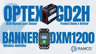 CD2H Laser Displacement Sensor + DXM1200 IIoT Gateway | Live Demo at Ramco