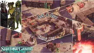Shadow Gambit - The Cursed Crew - #31 - Mission - Iron Bay - Ash and Ore