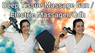 Muscle Massage Gun/ Deep Tissue Massage Gun /Electric Massager /How to use/Amazon/Qdh