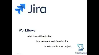 How to setup Jira Workflow in 10 mins | Software Development | Jira Beginners Tutorial | Part - 2