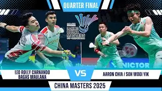 DUEL SENGIT! Leo R CARNANDO/Bagas MAULANA vs AARON Chia/SOH Wooi Yik | China Masters 2025 Badminton