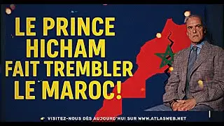 👉 Maroc : Le Prince Hicham d&eacute;fie le pouvoir | Accusations contre les services secrets et Isra&euml;l