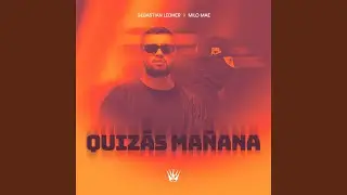 Quizás Mañana
