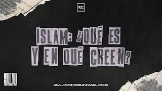 Islam: ¿Qué es y en qué creen?