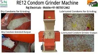RE12 Condom Grinder Machine - Mob: +91-9870012462, +91-9786115110 and +91-8169994717