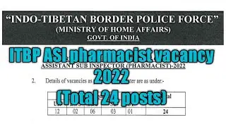 ITBP ASI pharmacist vacancy 2022