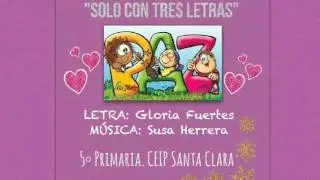 SOLO CON TRES LETRAS  CEIP Santa Clara