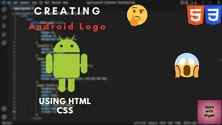 🧑🏻‍💻 Creating Android Logo | Html Css learnbyshyam