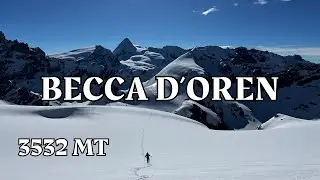 Becca d'Oren - 3532 mt - Via normale da Place Moulin (Bionaz - AO) 4K