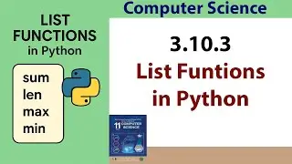 How to Use min, max, len, and sum Functions of a List in Python | List Functions Explained