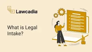 What is Legal Intake?