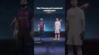 What if BENZEMA and LEWANDOWSKI switched clubs?