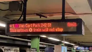 Uptown Lcl 1 train to Van Cortlandt Park-242 st + Will Not Stop at 50 st (arrival announcement)