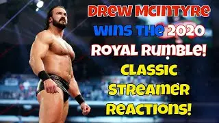 Drew McIntyre wins the 2020 Royal Rumble! Classic streamer reaction! #wwe #royalrumble #drewmcintyre