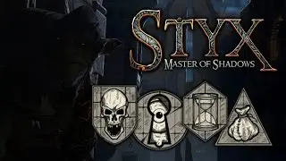 Styx: Master of Shadows - Akenash's Atrium (All Insignias)