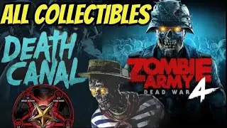 Zombie Army 4 Death Canal ALL Collectibles COMPLETE GUIDE