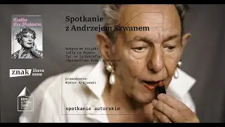 Spotkanie z Andrzejem Szwanem, bohaterem książki &bdquo;Lulla La Polaca. Żyć to ja potrafię!