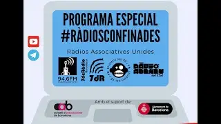 Programa R&agrave;dios Confinades 13/04/2020