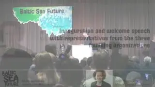 Baltic Sea Future 2017 - Inauguration and welcome speech