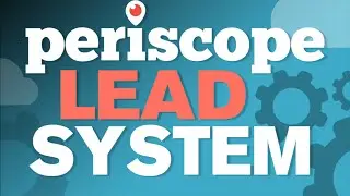 How to Get MLM SIgnups for Free - Get Leads & Traffic Course at Periscope Lead System - Live Stream